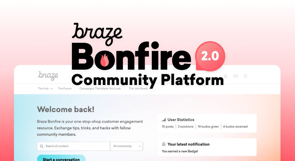Welcome to Braze Bonfire